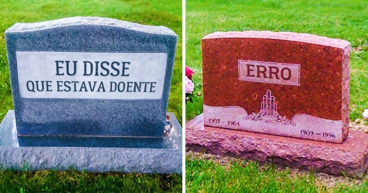 10 lápides que vão fazer você rir ao invés de chorar